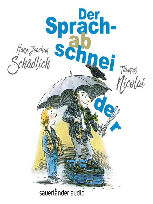 Cover image for Der Sprachabschneider (Ungekürzte Lesung)